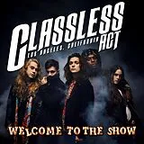 Classless Act Vinyl Welcome To The Show