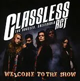 Classless Act CD Welcome To The Show