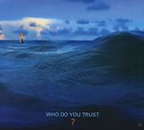 Papa Roach CD Who Do You Trust?