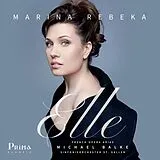 Marina Rebeka CD Elle-French Opera Arias