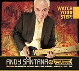 Andy & The West Coast Santana CD Watch Your Step!