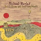 Michael Hurley Vinyl Back Home With Drifting Woods (indies Only)