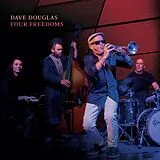 Dave Douglas CD Four Freedoms
