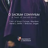 King's College Aberdeen CD O Sacrum Convivium