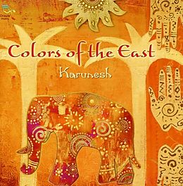 Karunesh CD Colors Of The East