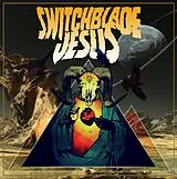 Switchblade Jesus CD Switchblade Jesus