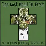 Various Vinyl Last Shall Be First: The Jcr Records Story (Vinyl)
