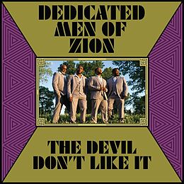 Dedicated Men Of Zion CD Devil Don't Like It