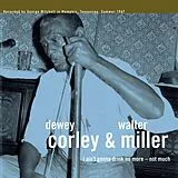 Corley,Dewey And Walter Miller Vinyl I Ain't Gonna Drink No More:not Much