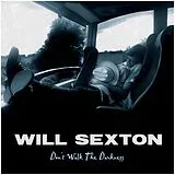 Will Sexton Vinyl Don'T Walk The Darkness (Vinyl)