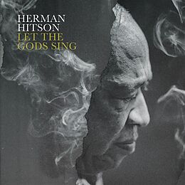 Herman Hitson Vinyl Let The Gods Sing (Vinyl)