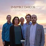 Ensemble Darcos CD Mirror Of The Soul