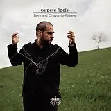 Bertrand Chavarria-Aldrete CD Carpere Fides