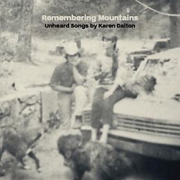 Various CD Remembering Mountains: Unheard Songs Of K. Da