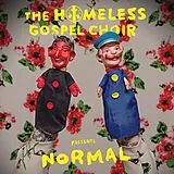 Homeless Gospel Choir LP (analog) Presents: Normal