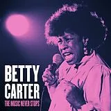 Betty Carter LP (Vinyl) The Music Never Stops (LP)