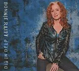 Bonnie Raitt CD Dig In Deep