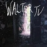 Walter TV Vinyl Blessed (Vinyl)
