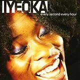 Iyeoka CD Every Second,Every Hour