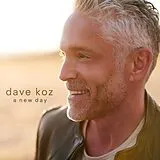 Dave Koz CD A New Day