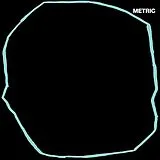 Metric LP (analog) Art Of Doubt