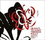 Various Artists CD 20 Ways To Float Through Walls
