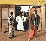 Zita Swoon Group CD Wait For Me