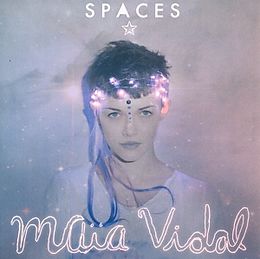 Maia Vidal CD Spaces