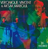 Veronique/Aksak Maboul Vincent CD Re-works