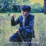 Tuxedomoon & Cult With No Name CD Blue Velvet Revisited