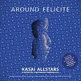 Kasai Allstars & Orchestre Sym CD Around Felicite