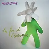 Aquaserge Vinyl La Fin De L'Économie (Vinyl)