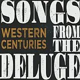 Western Centuries Vinyl Songs from the Deluge (LP)