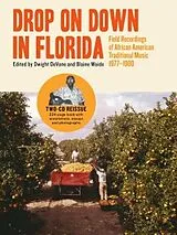 VARIOUS CD + Buch Drop On Down In Florida Field Recordings