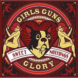 Girls Guns & Glory CD Sweet Nothings