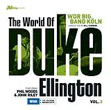 WDR Big Band Köln CD The World Of Duke Ellington Part 3 Feat. Phil Wood