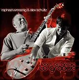 Raphael Wressnig & Ale Schulte CD Don T Be Afraid To Groove
