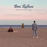 Born Ruffians Vinyl Uncle,Duke & The Chief
