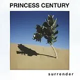 Princess Century Vinyl Surrender