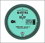 Dakar & Grinser Maxi Single (analog) Making A Slip