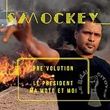 Smockey CD Pre'volution:Le president, ma moto et moi