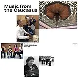 Various Vinyl Music From The Caucasus (2013-2023)