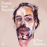 Dieter Von And The Politics Deurne Vinyl Dieter Von Deurne And The Politics