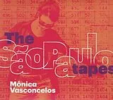 Monica Vasconcelos CD The Sao Paulo Tapes