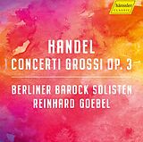 Berliner Barock Solisten/Goebe CD Georg Friedrich Händel.Concerti Grossi Op.3