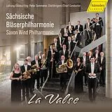 Sächsische Bläserphilharmonie/ CD La Valse