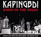 Kapingbdi CD Born In The Night