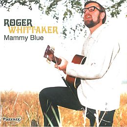 Roger Whittaker CD Mammy Blue