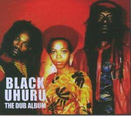 Black Uhuru CD The Dub Album