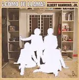 Albert Jr. Hammond LP (Vinyl) Como Te Llama (Vinyl)